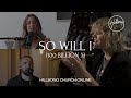 So Will I (100 Billion X) [Church Online] - Hillsong Worship