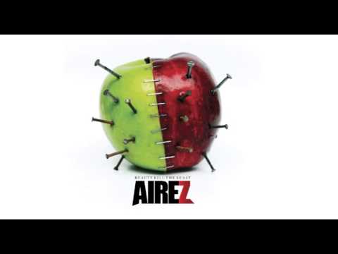 Beauty Kill The Beast - Airez