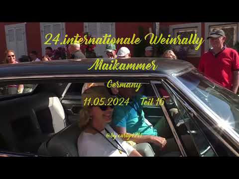 24.intern. Weinrally Maikammer (Ziel) Germany 11.5.2024 Teil 16