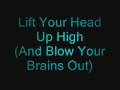 Bloodhound Gang - Lift Your Head Up High ...