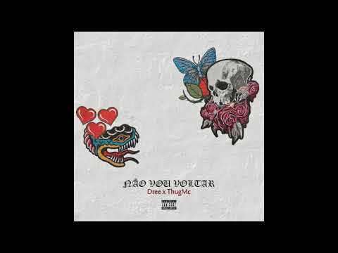 La6Crew - Não Vou Voltar (ft. Dree & ThugMc)