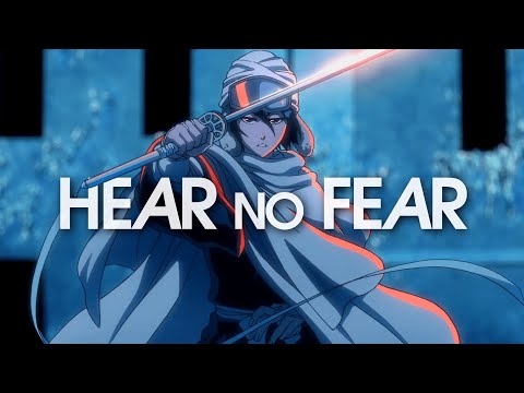 Kuchiki Rukia | Hear No Fear 「Bleach ASMV」
