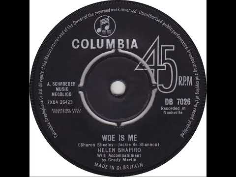 UK New Entry 1963 (90) Helen Shapiro - Woe Is Me