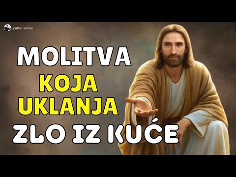 ČUDOTVORNA MOLITVA KOJA TJERA ZLO, UROKE I RAZNE PROBLEME IZ VAŠE KUĆE