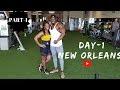 NEW ORLEANS DAY-1 (PART-1) FULL VLOG