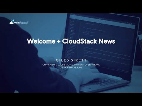 Welcome + CloudStack News - CloudStack European User Group Virtual 2022