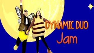 Dynamic Duo - Jam [Sub.Esp + Han + Rom]