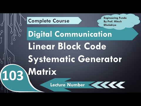 Block Codes basics and parameters Information Theory Error Coding in Digital Communication