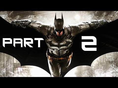 Batman Arkham Knight Gameplay Walkthrough Part 2- New Batsuit! (XBOX ONE / PS4 Gameplay)