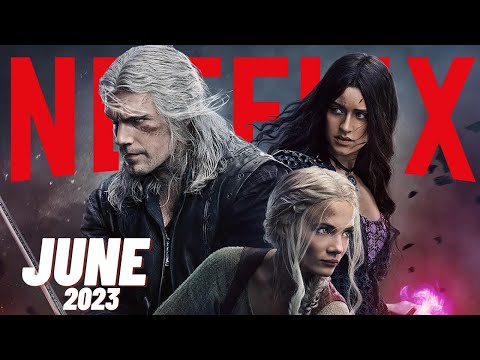 Netflix New Releases In June 2023 Series & Movies [Hindi]