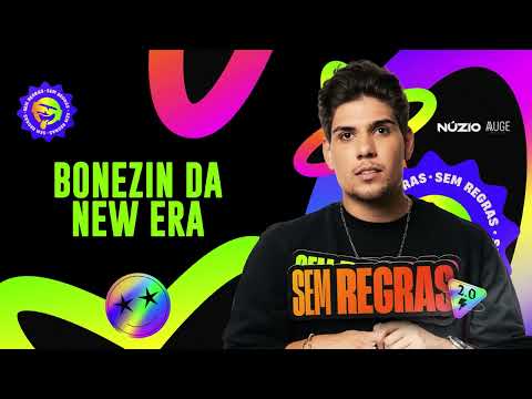 BONEZIN DA NEW ERA - NÚZIO MEDEIROS - SEM REGRAS 2.0