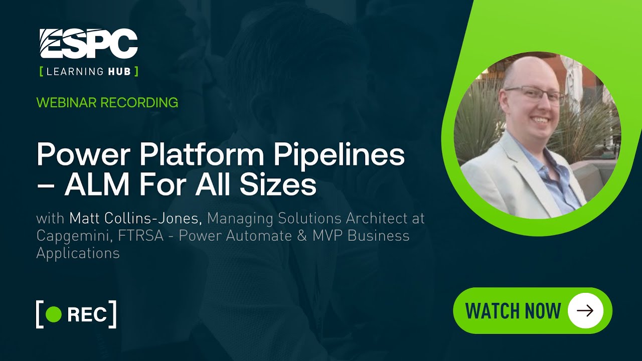 Power Platform Pipelines – ALM For All Sizes