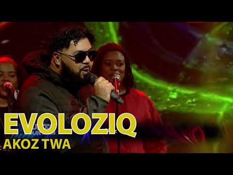 EVOLOZIQ LIVE 2025 -  Akoz twa