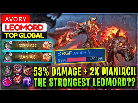 53% Damage + 2X MANIAC!! The Strongest Leomord? [ Former Top 1 Global Leomord ] ᴀᴠᴏʀʏ Mobile Legends