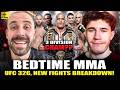BedTime MMA Sounds Off On Max Being SECOND BEST Lightweight Pereira Heavyweight Champ UFC 326