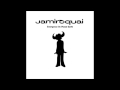 Jamiroquai - Whatever It Is, I Just Can't Stop