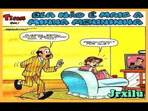 Tina - Ela não é mais a minha menininha - Quadrinhos Turma da Mônica