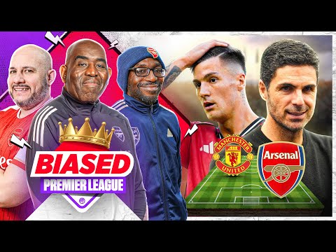 Arsenal Set to Give Man United Fans a REALITY CHECK! | Biased Premier League Show