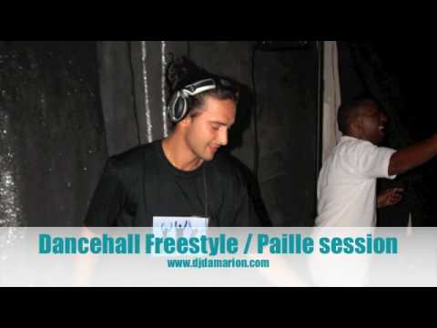 DANCEHALL MIX - Freestyle  Paille Session (Dj Damarion)