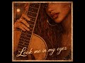 INGAROSE - LOOK ME IN MY EYES