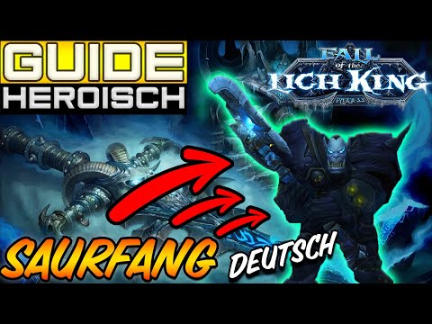 Todesbringer  Saurfang Bossguide - ICC - Deutsch -  Heroisch