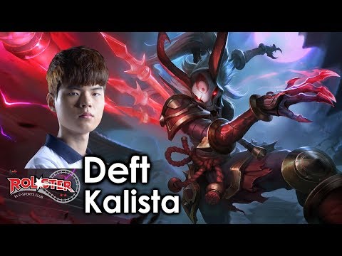 Deft picks Kalista