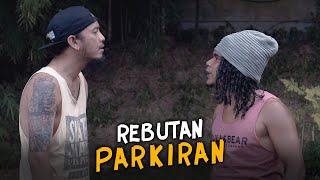 Download lagu REBUTAN PARKIRAN mp3