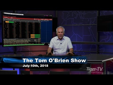 July 10th Tom O'Brien Show on TFNN - 2018