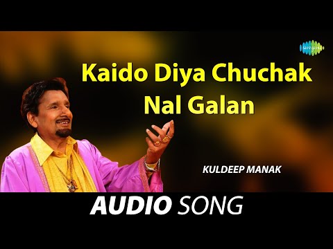 Kaido Diya Chuchak Nal Galan — watch video