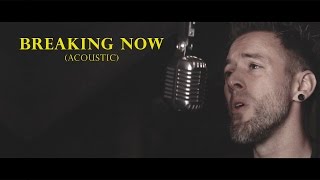 From Ashes To New - Breaking Now (Acoustic)