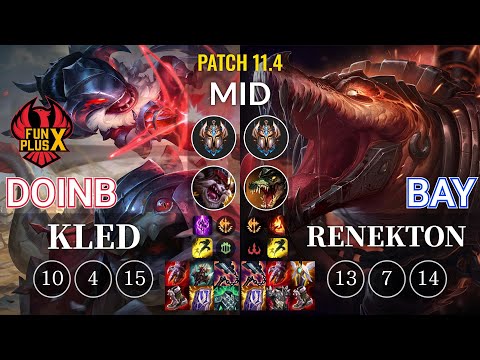 FPX Doinb Kled vs Bay Renekton Mid - KR Patch 11.4