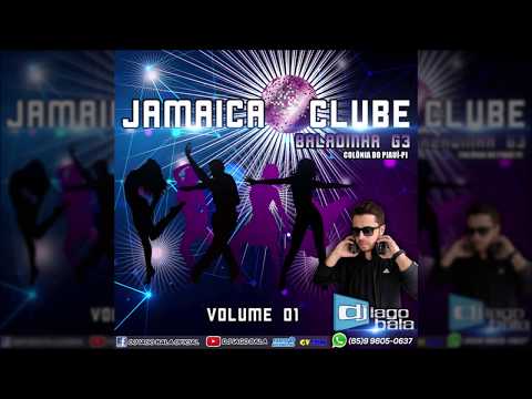 CD FAMÍLIA JAMAICA CLUBE VOL.01 DE COLÔNIA DO PIAUÍ-PI - DJ IAGO BALA