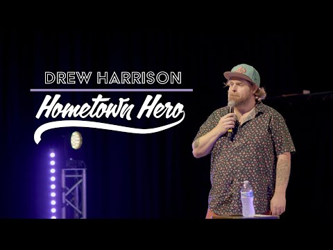 Drew Harrison : "Hometown Hero" | FULL COMEDY SPECIAL