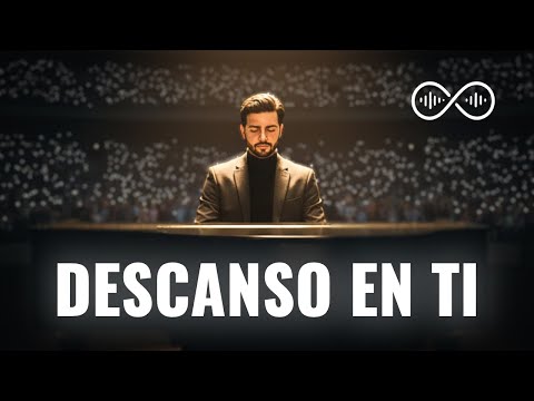 Descanso en Ti - Eco Eterno | Soul Épico Cristiano