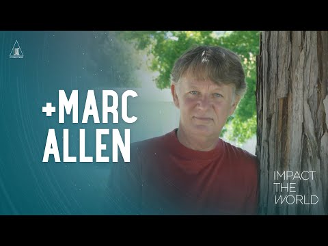 Impact the World: Marc Allen