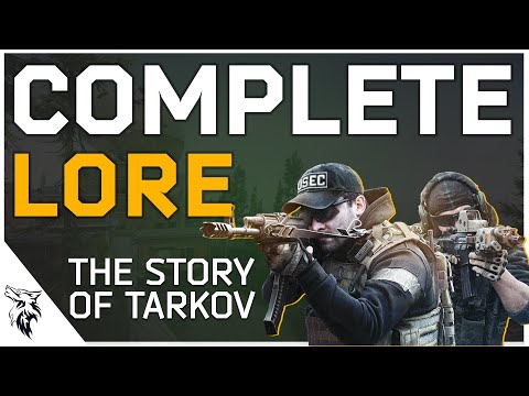 Tarkov Lore