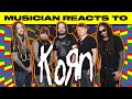 Musician Reacts To Korn Disconnect