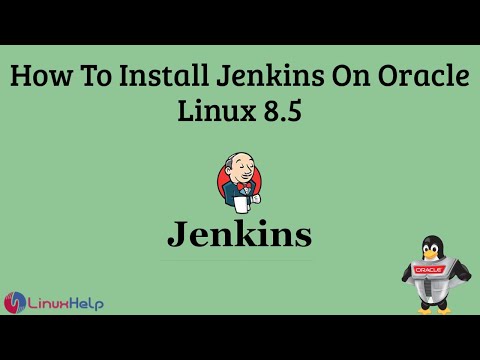 How to Install Jenkins on Oracle Linux 8.5 | LinuxHelp Tutorials