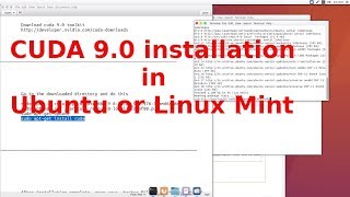 CUDA 9.0 installation in Ubuntu 16.4 + / Linux Mint - Full instruction with verification