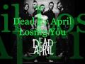 3. Dead By April - Losing You (CD-Q + Lyrics ...
