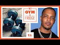 T.I Shows His Gym & Fridge | Gym & Fridge | Men's Health
