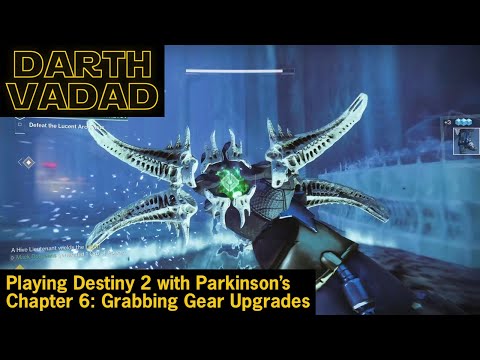 Playing Destiny 2 with Parkinson's Chapter 6: Grabbing Gear Upgrades