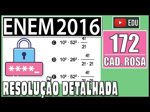 [ENEM 2016] 172 📕 ANÁLISE COMBINATÓRIA Para cadastrar-se em um site, uma pessoa precisa escolher uma