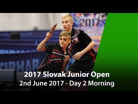 2017 ITTF Slovak Junior Open - Day 2 Morning