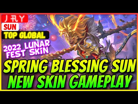 Spring Blessing Sun, New Skin Gameplay [ Top Global Sun ] 丿卂ㄚ - Mobile Legends Gameplay And Build