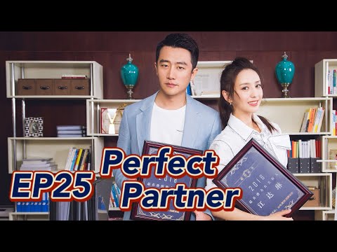 [Workplace Drama] Perfect Partner EP25 | Starring: Huang Xuan, Tong Liya | ENG SUB【Huace TV English】