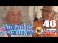SÁBADOS DE GLORIA CAP 46 La Novela Cubana