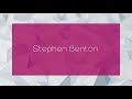 Stephen Benton Appearance