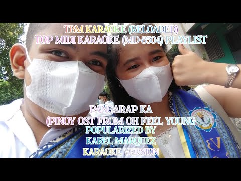 Pangarap Ka (Pinoy OST From Oh Feel Young) - Karel Marquez (Karaoke) (TOP MIDI DMD)
