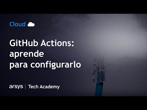 Webinar: GitHub Actions: aprende para configurarlo